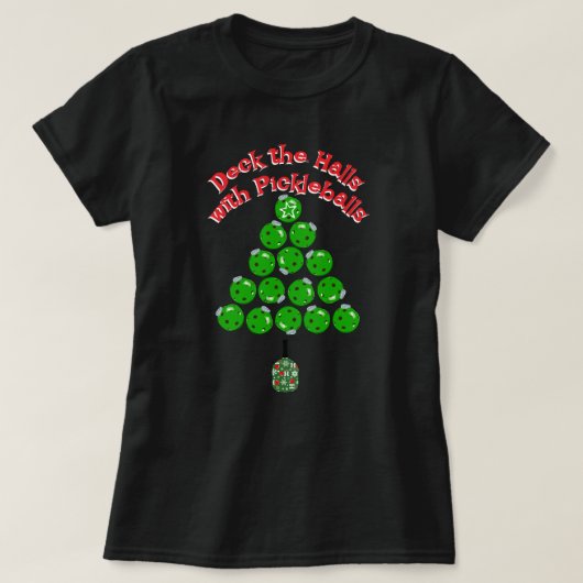T-shirt Pickleball Christmas Tree Deck the Halls Dark (Design devant)