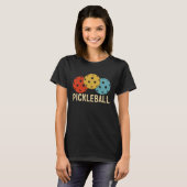 T-shirt Pickleball cool Pour Paddle Pickleball Player 4 (Devant entier)