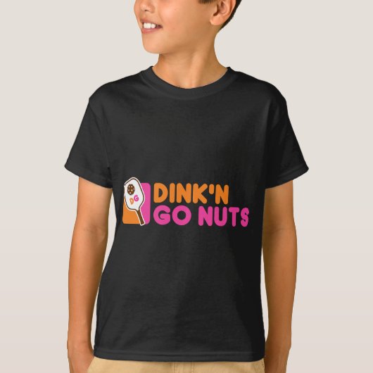 T-shirt Pickleball Dink & Go Nuts (Devant)