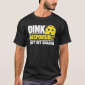 T-shirt Pickleball don't get smashed (Devant)