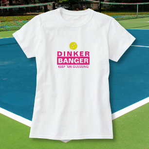 T-shirt Pickleball drôle Dinker ou saucisse gardent