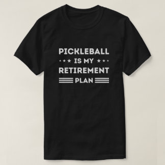 T-shirt Pickleball Est Mon Régime De Retraite Pickleball L