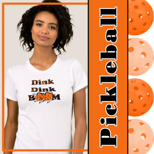 T-shirt Pickleball Gear Dink Dink Boom Grund Orange Bombes