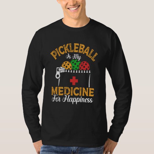 T-shirt Pickleball Is My Medicine For Happiness Paddle Spo (Devant)