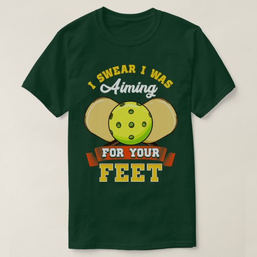 T-shirt Pickleball Je jure que je voulais pour tes pieds (Design devant)