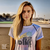T-shirt Pickleball Just Dink It