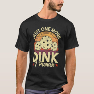 T-shirt Pickleball Juste Un Dink Retro Pickleball