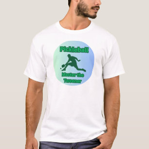 T-shirt Pickleball - Maîtrisez le Tweener