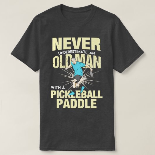 T-shirt Pickleball Old Man Avec Pickleball Paddle (Design devant)