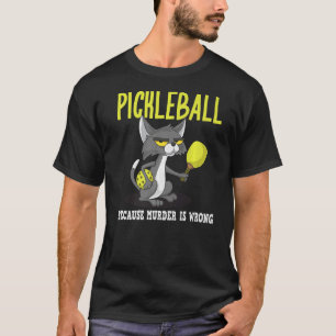 T-shirt Pickleball parce que le meurtre est faux Padel Cra