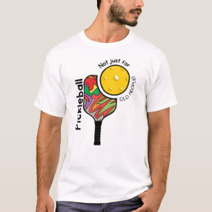 T-shirt Pickleball – Pas seulement pour les personnes âgée