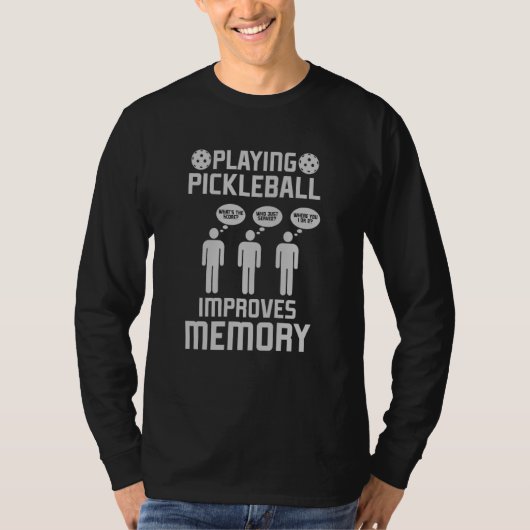 T-shirt Pickleball Player Playing Pickleball Improves Memo (Devant)
