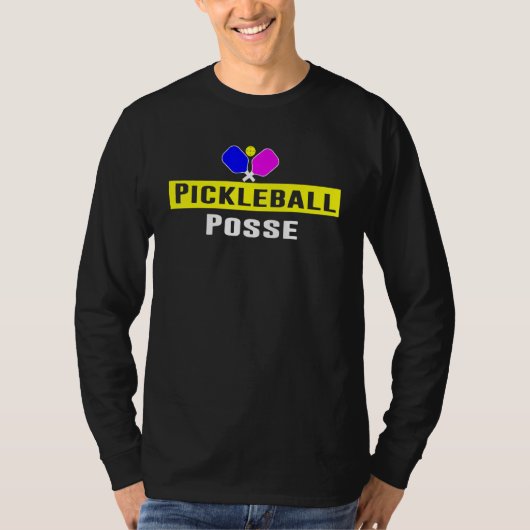 T-shirt Pickleball Posse Funny Pickleball Quote Pickleball (Devant)