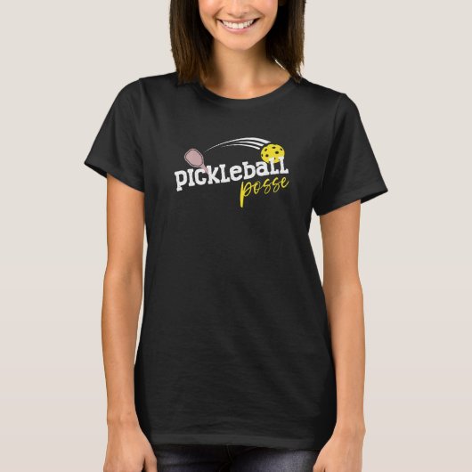 T-SHIRT PICKLEBALL POSSE FUNNY PICKLRBELL QUOTE BICKLEBELL (Devant)