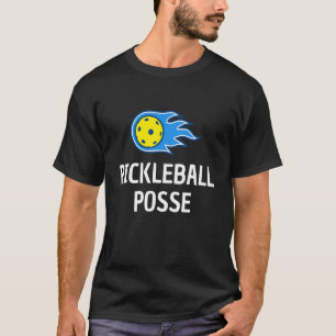 T-shirt Pickleball Posse pickleball dire racket paddle