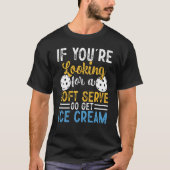 T-shirt Pickleball Si vous recherchez Soft Serve Go Get (Devant)