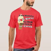 T-shirt Pickleball Soft Serve ? Aller à la crème glacée (Devant)