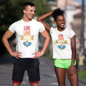 T-shirt Pickleball Team Live Love Dink Paddle