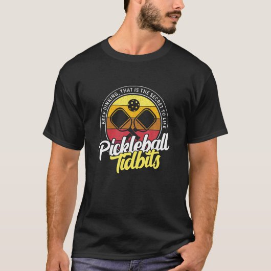 T-shirt Pickleball Tidbits - Continuez À Diner C'Est Le Se (Devant)