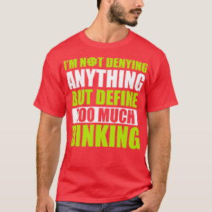 T-shirt Pickleball Trop Diner Pickleball Citation Drôle
