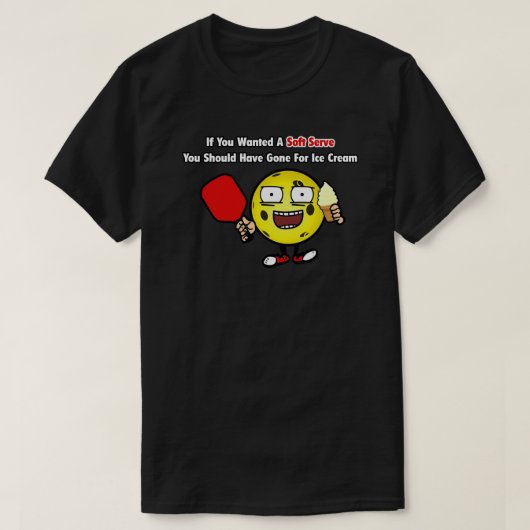 T-shirt Pickleball Vanilla Soft Sert Ball Jaune Drôle (Design devant)