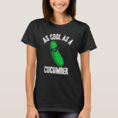 T-shirt Pickles As Cool as a Cucumber Pickle Saying (Devant)