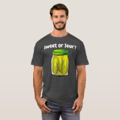 T-shirt Pickles Sweet or Sour Junk Food Dill Pickle (Devant entier)