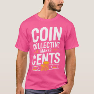 T-shirt Pièce Collecte Fait Cents Pièces Numismatique Pièc