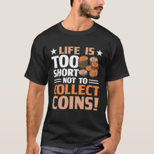 T-shirt Pièce Collecte Hobby Numismatique Pièce Numismatiq