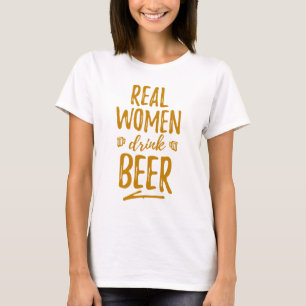 T-shirt Pièce en t de bière de boissons de vraies femmes