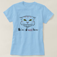 Pièce en t de chat de Cheshire (avec le texte)