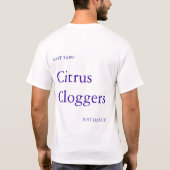 T-shirt pièce en t de cloggers (Dos)