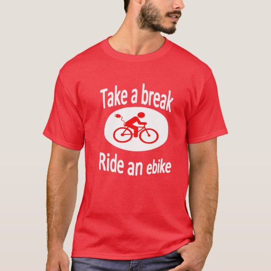 T-shirt Pièce en t de conception d'Ebike "faites pause" (Devant)