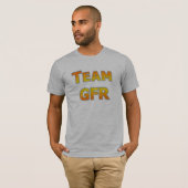 T-shirt Pièce en t de devise de l'équipe GFR (Devant entier)