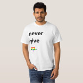 T-shirt Pièce en t de NeverGiveUp (Devant entier)