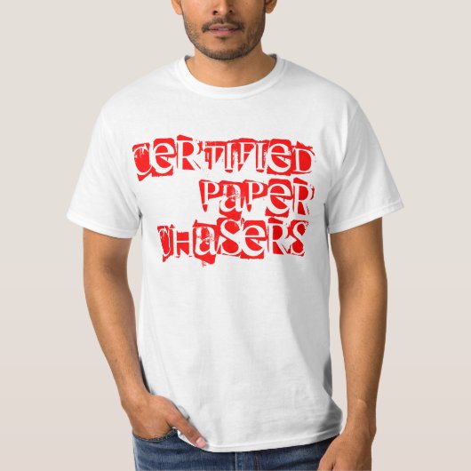 T-shirt Pièce en t de papier de chasseurs certifiée par (Devant)