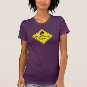 T-shirt Pièce en t de parent déshéritée par sommeil