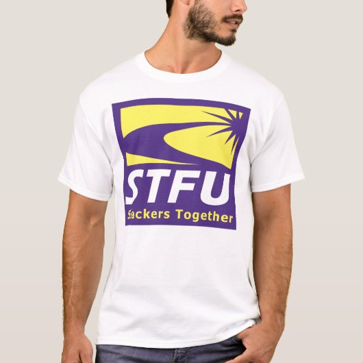 T-shirt Pièce en t de STFU (Knockoff de SEIU) (Devant)