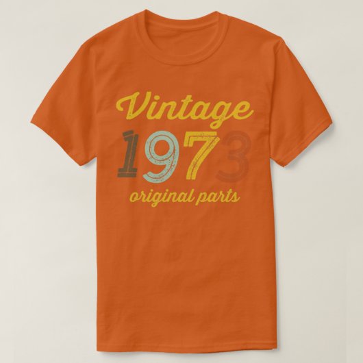 T-shirt Pièces originales vintages 1973 (Design devant)