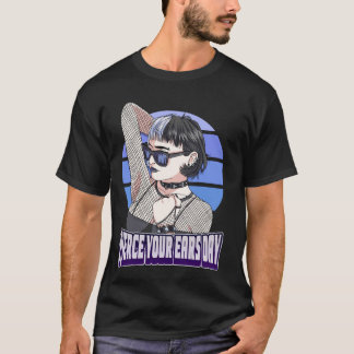T-shirt Pierce Your Ears Day Percer les Oreilles Fille Got