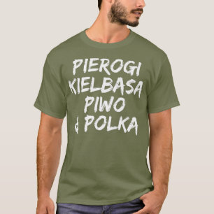 T-shirt Pierogi Kielbasa Piwo Polka Dyngus Jour Premium