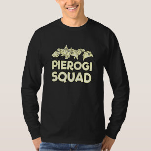 T-shirt Pierogi Squad Rempli Dumplings Cuisine alimentaire