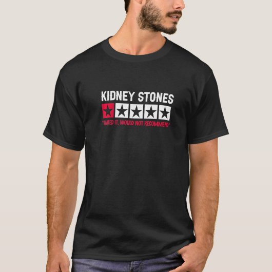 T-shirt Pierres de rein Note Non Recommandé - Rétablisseme (Devant)