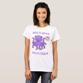 T-shirt Pieuvre Multi-Bras Multitâche avec Café – Humour (Devant entier)