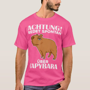 T-shirt Pig D'Eau Cute Capibara Dit Capybara Dire