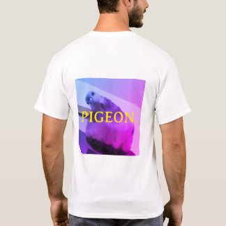 T-Shirt PIGEON