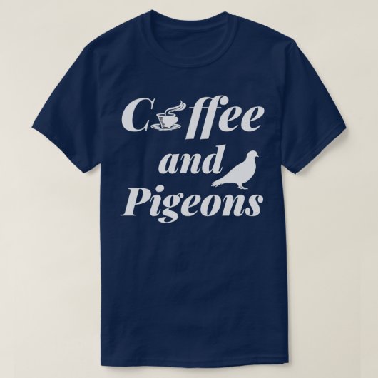 T-shirt Pigeon Racing Lover Breeder Fancier Breeding Coffe (Design devant)
