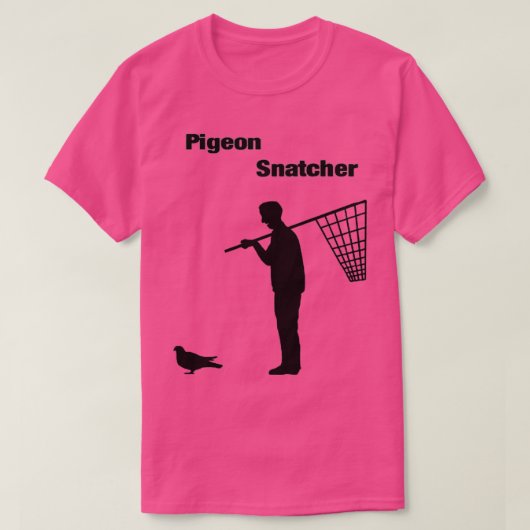 T-shirt Pigeon Snatcher (Design devant)