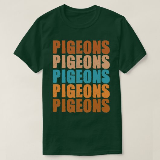 T-shirt Pigeons Pigeons Pigeons Pigeons 1 (Design devant)