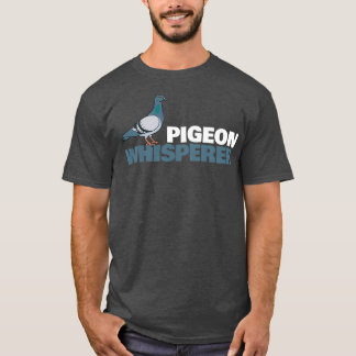 T-shirt Pigeons Whisperer Pigeon Homeon pigeon Retro Cadea